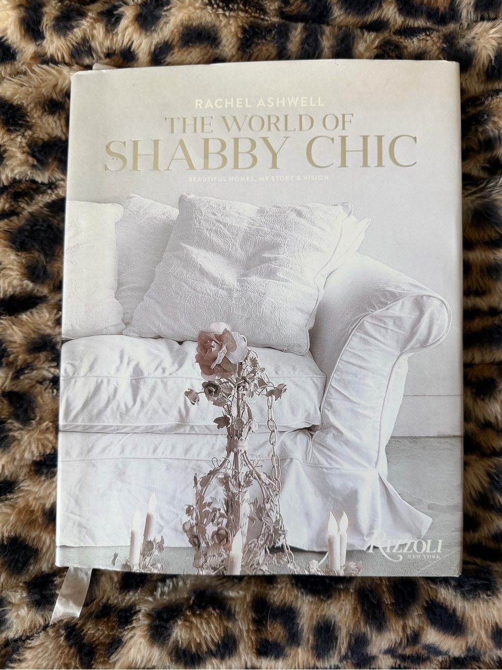 The World of Shabby Chic — Home Accents Book Signed edition!